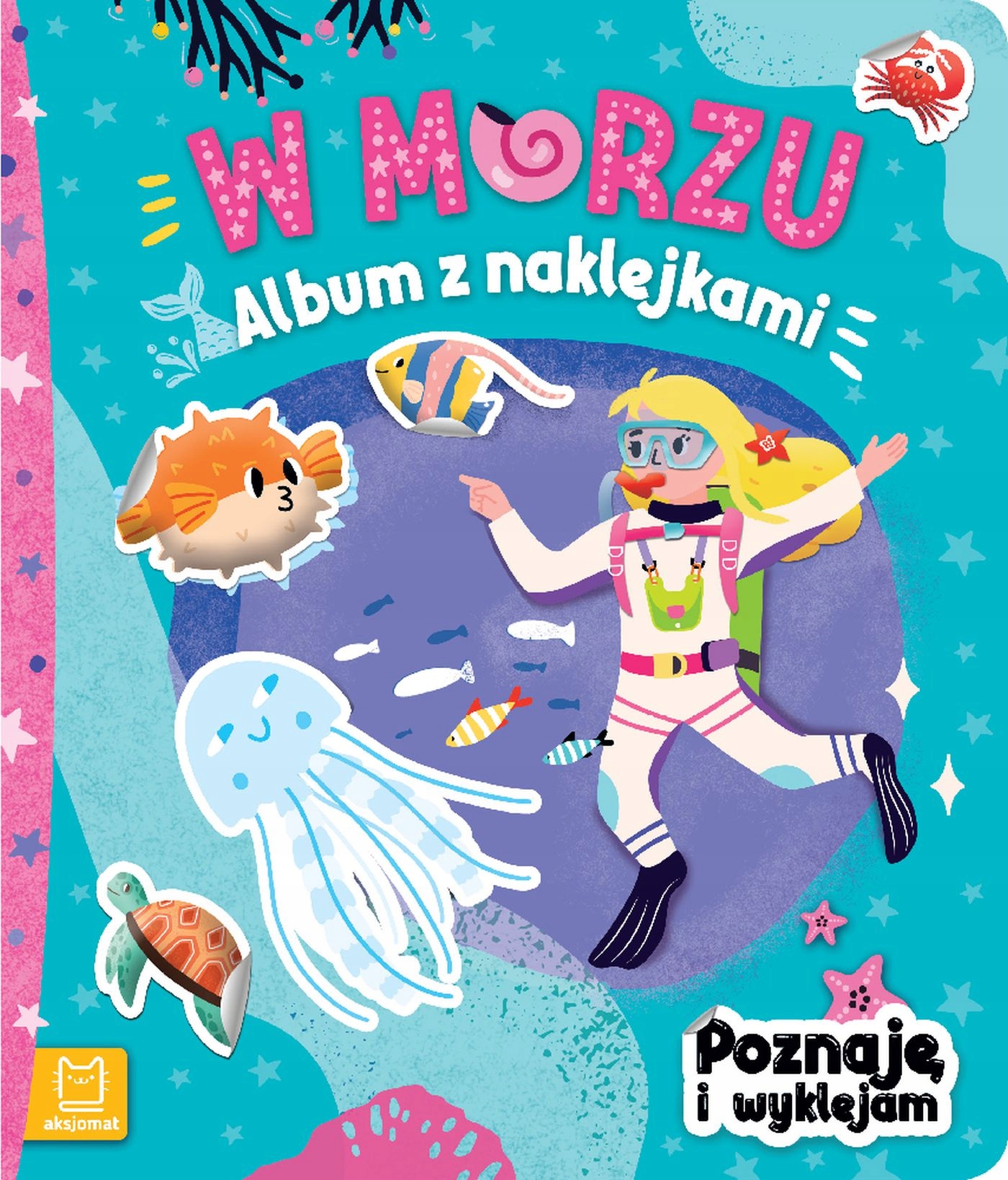 W morzu. Album z naklejkami. Poznaję i książka edukacyjna z naklejkami 6+