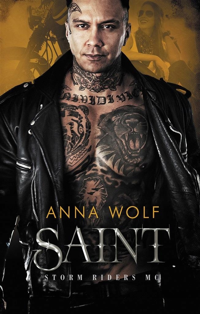 SAINT. STORM RIDERS MC ANNA WOLF