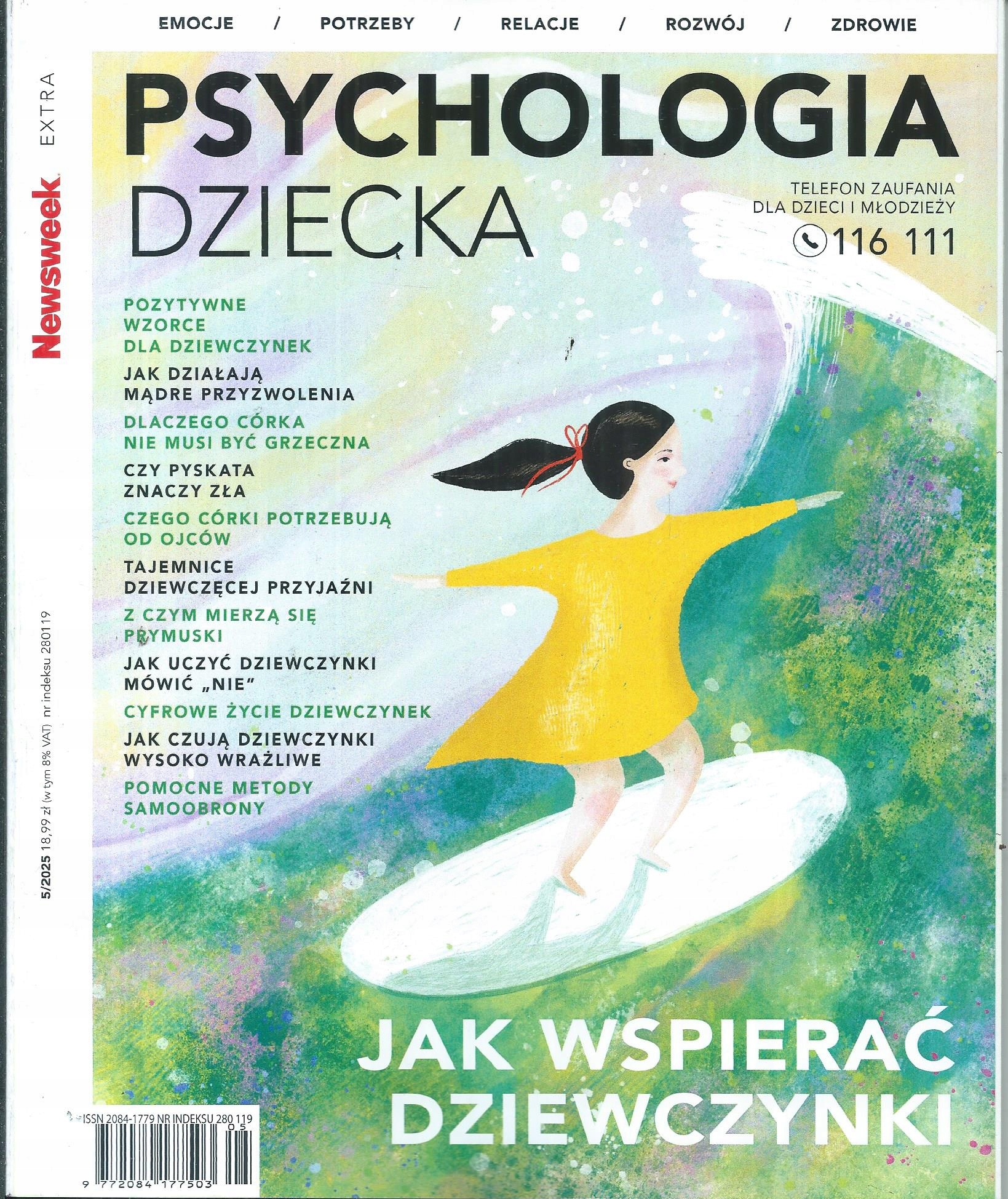 Psychologia Dziecka 5/2025 Newsweek Jak Wspierać Dziewczynki
