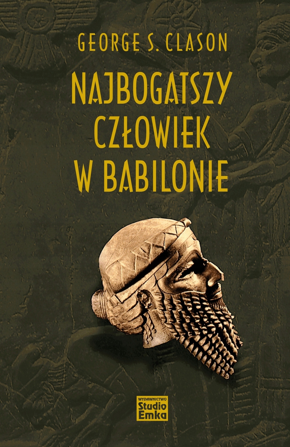 NAJBOGATSZY CZŁOWIEK W BABILONIE GEORGE S CLASON
