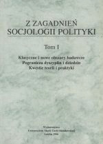 Z Zagadnień Socjologii Polityki Tom 1