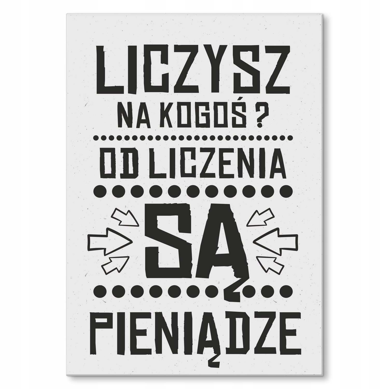 Kovový plakát počítáte s někým Dárek 30 x 42 cm