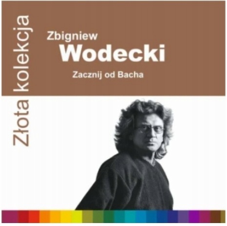 Zbigniew Wodecki Zacznij od Bacha Złota Kolekcja CD