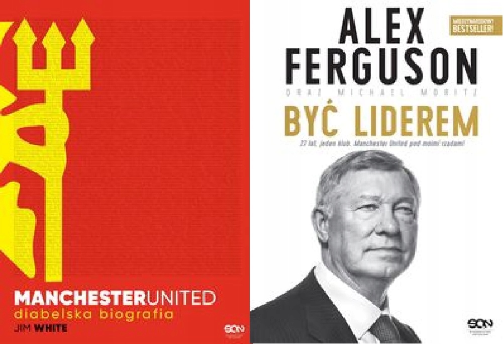 Manchester United + Alex Ferguson Być liderem