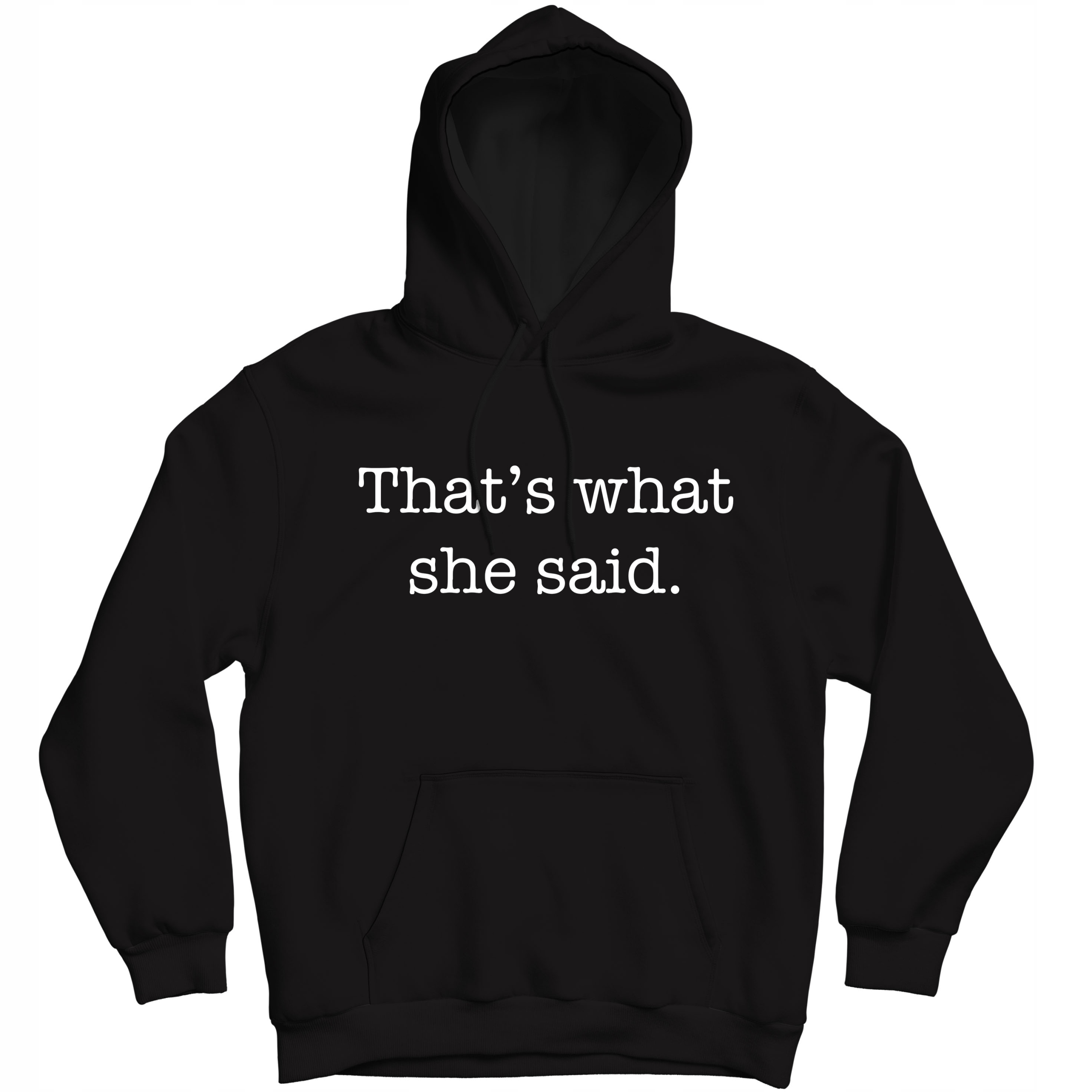 

That's What She Said Bluza The Office Michael