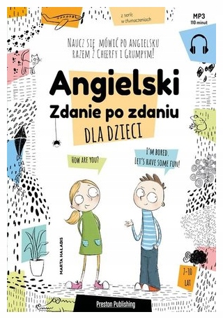 Angielski dla dzieci Zdanie po zdaniu Marta Hałabis