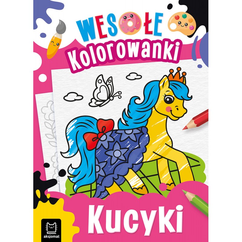 

Kucyki Wesołe kolorowanki Kolorowanka