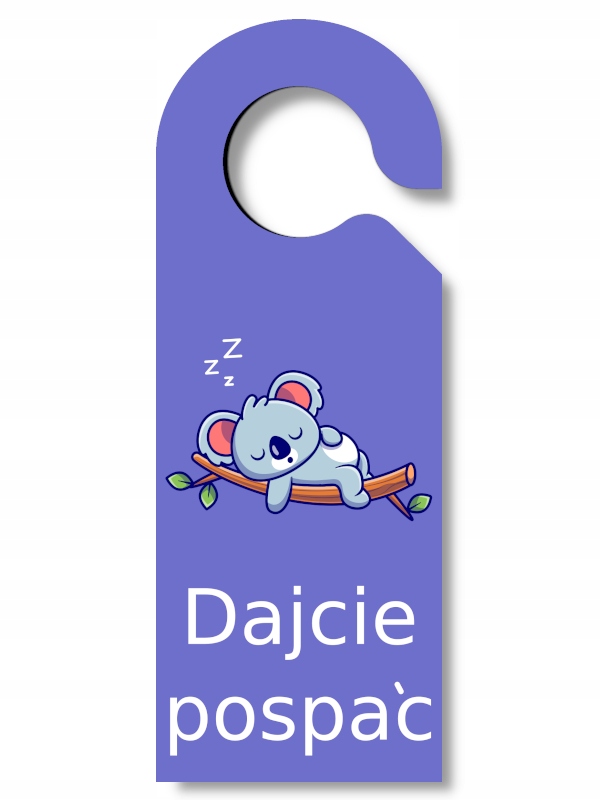 

Zawieszka na drzwi na klamkę Dajcie pospać koala