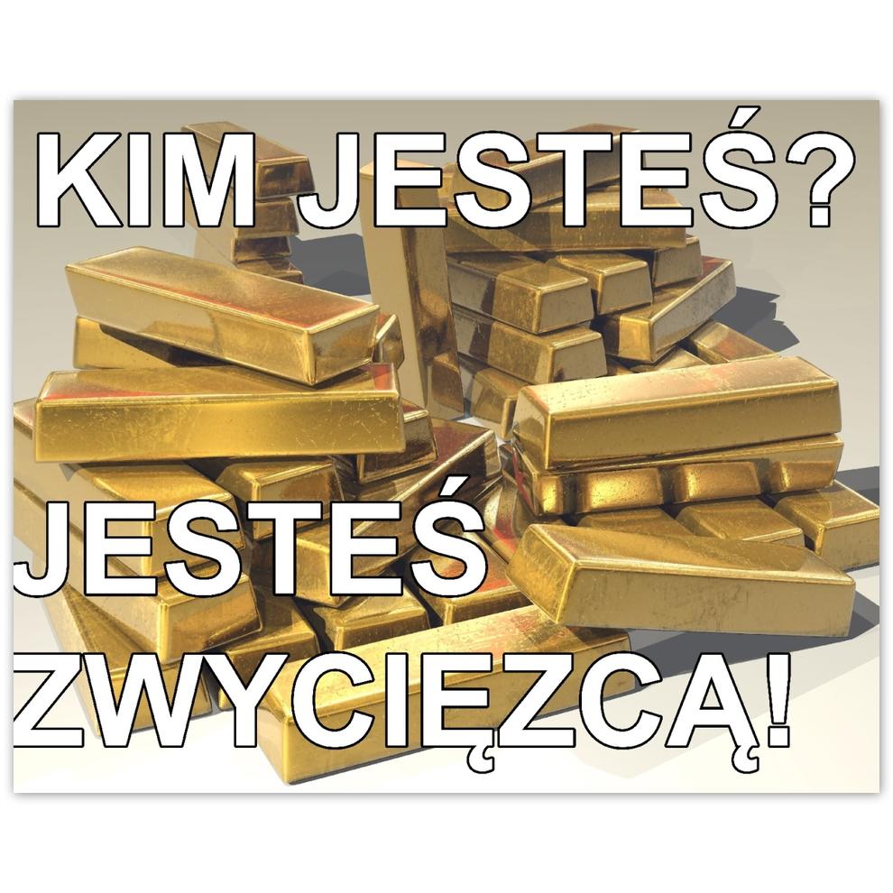 

Plakat 50x40 Jesteś zwycięzcą