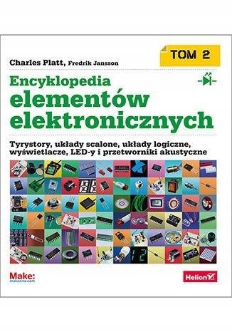 ENCYKLOPEDIA ELEMENTÓW ELEKTRONICZNYCH T.2...