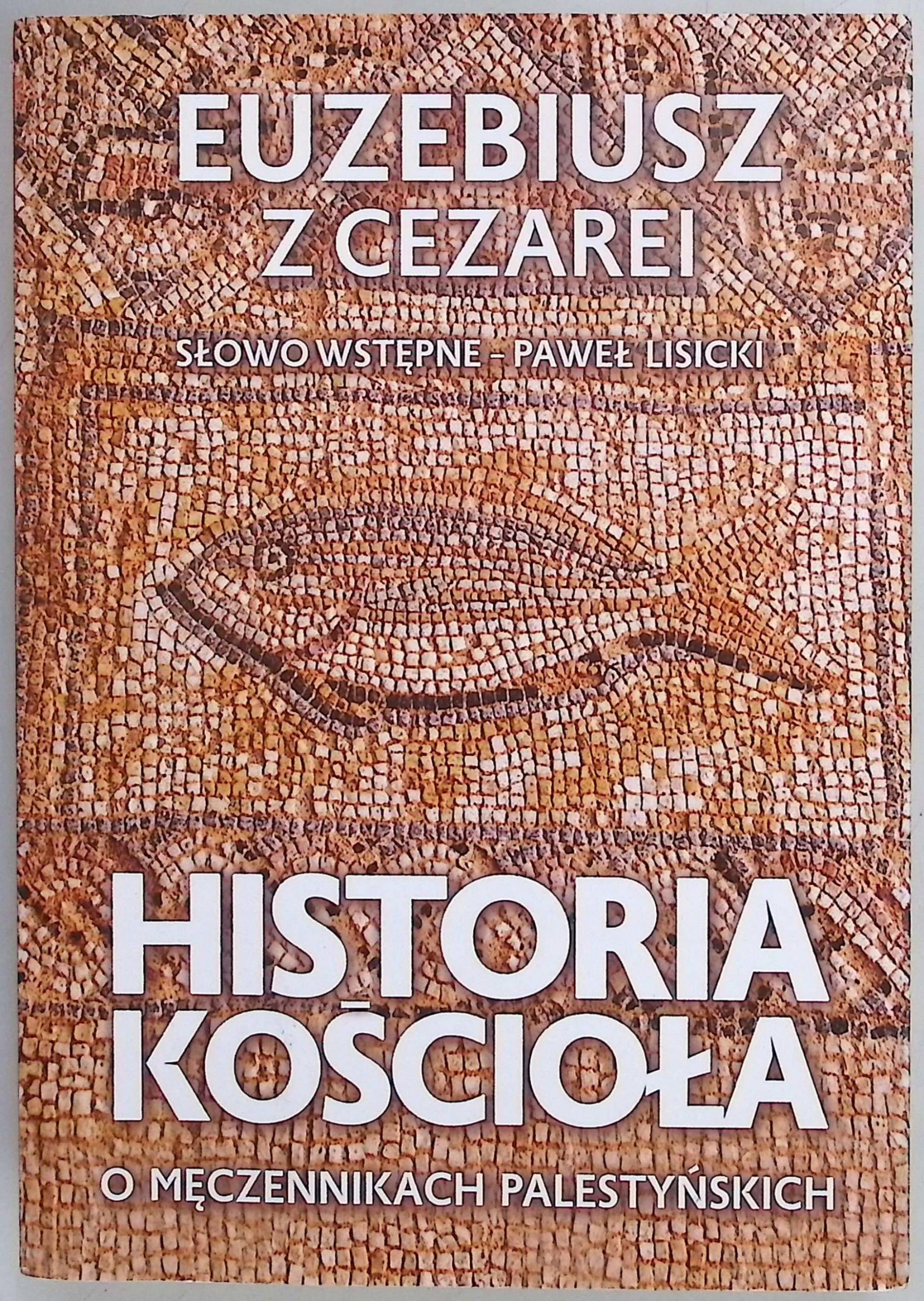 Historia Kościoła Euzebiusz z Cezarei
