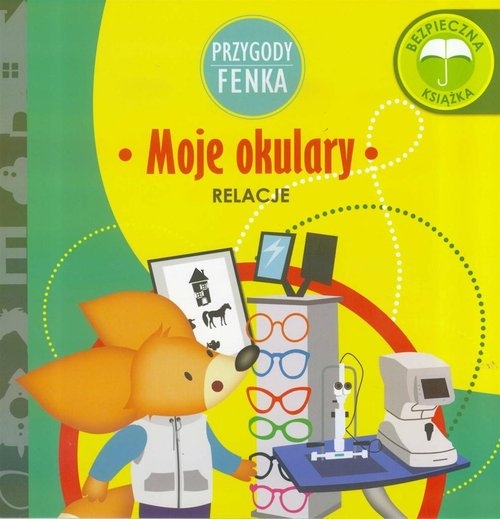 

Przygody Fenka Moje okulary