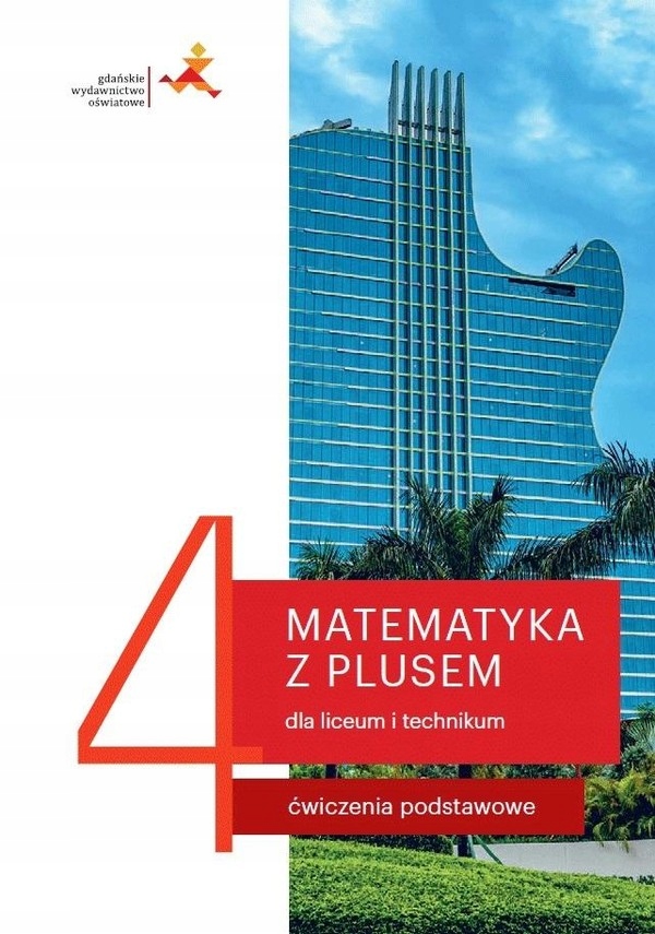 

Matematyka z Plusem 4 Zeszyt ćwiczeń podstawowy
