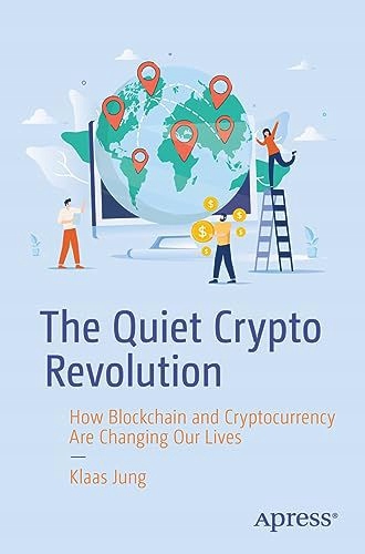 QUIET CRYPTO REVOLUTION - Klaas Jung (KSIĄŻKA)