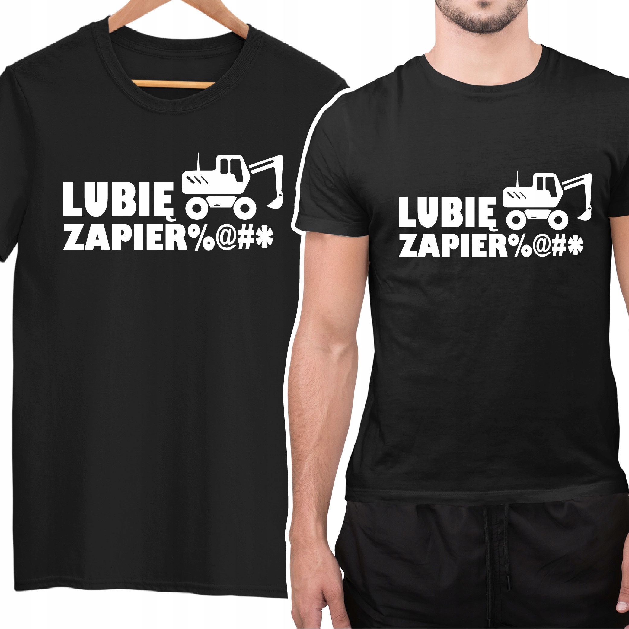 

Koszulka Lubie Zapierda**ć Dla Operatora Koparki