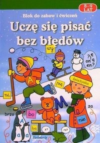 Uczę się pisać bez błędów 8-9 lat
