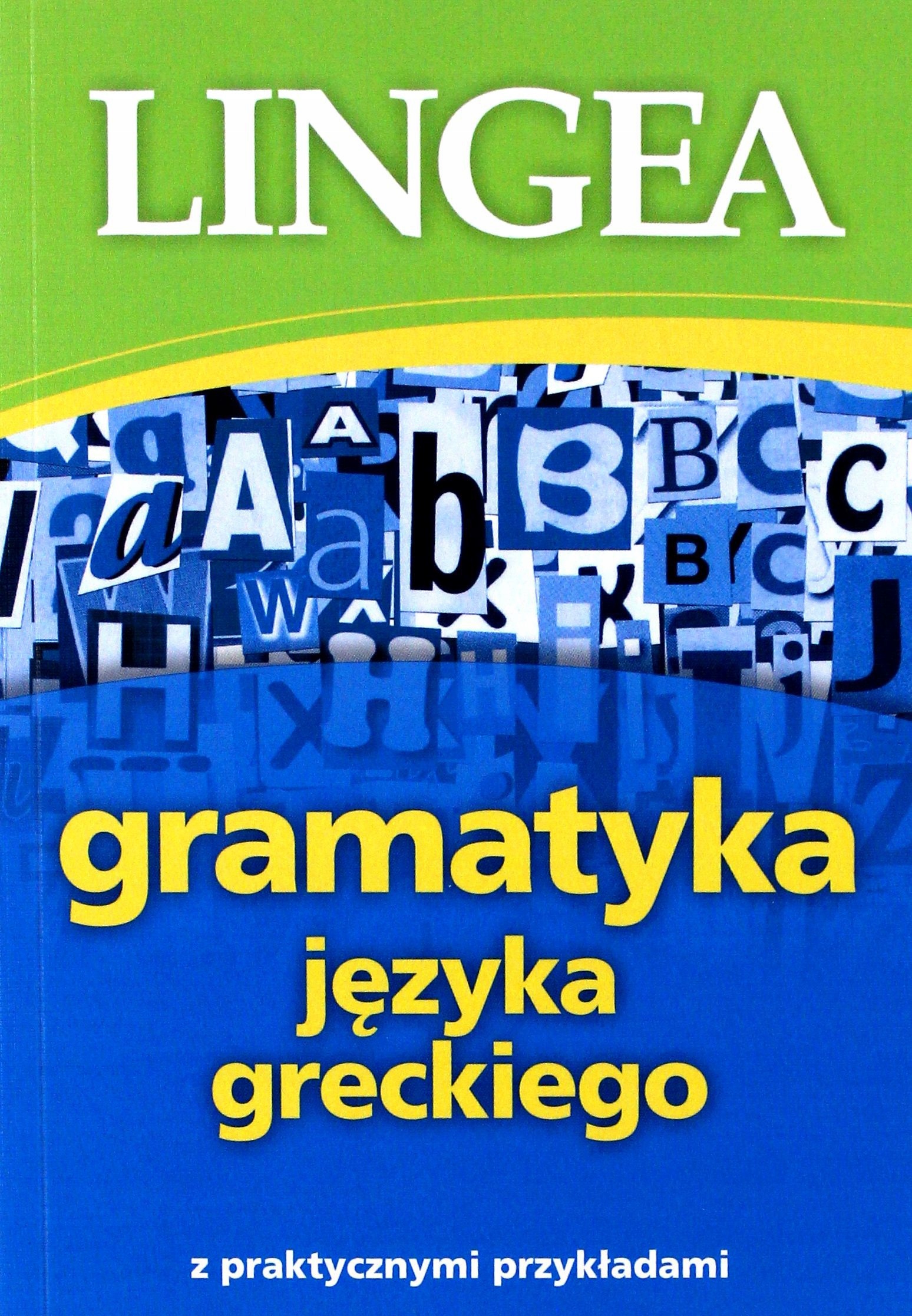 GRAMATYKA JĘZYKA GRECKIEGO [KSIĄŻKA]