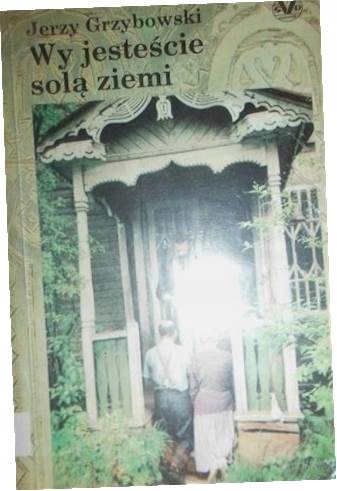 Wy jesteście solą ziemi - Jerzy