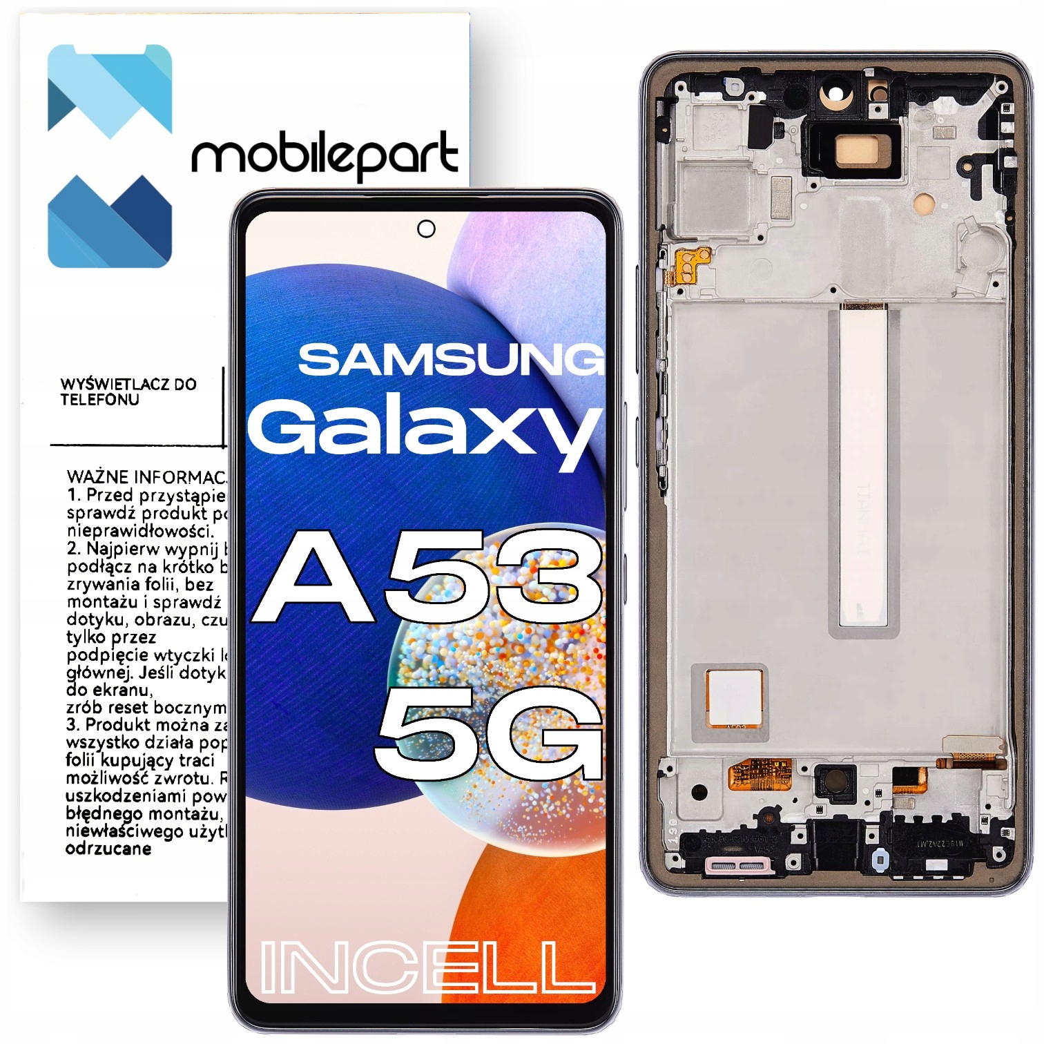 Matryca do Samsung Galaxy A53 5G LCD SM-A536 Ekran Incell Ramka