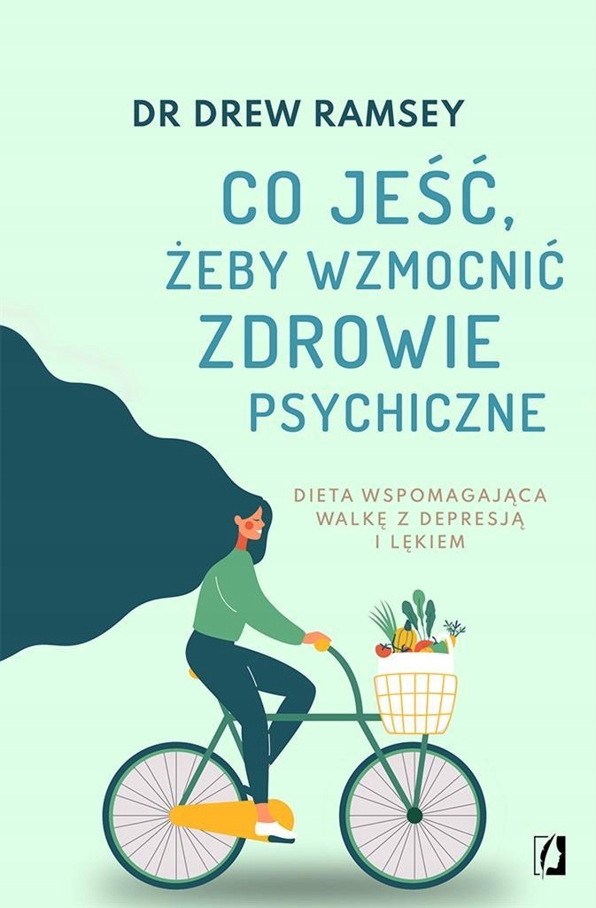 

Co Jeść, Żeby Wzmocnić Zdrowie Psychiczne