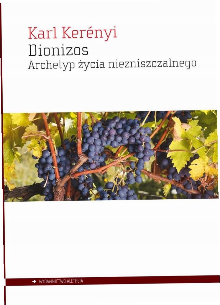 Dionizos. Archetyp życia niezniszczalnego-Zdjęcie-0