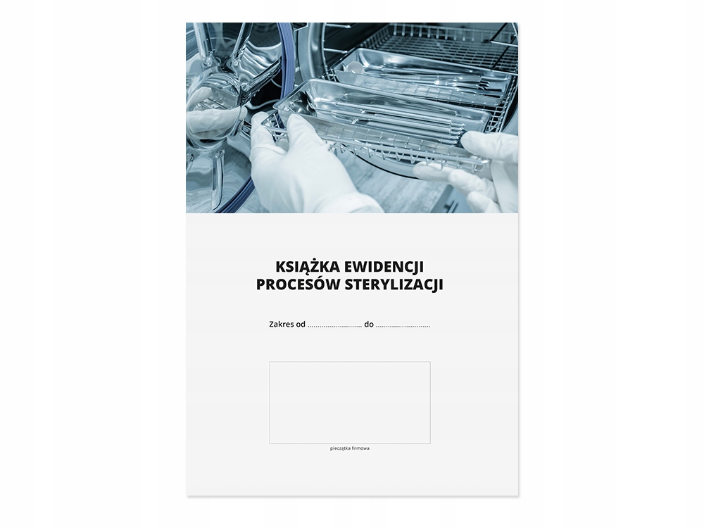 Książka ewidencji procesów sterylizacji