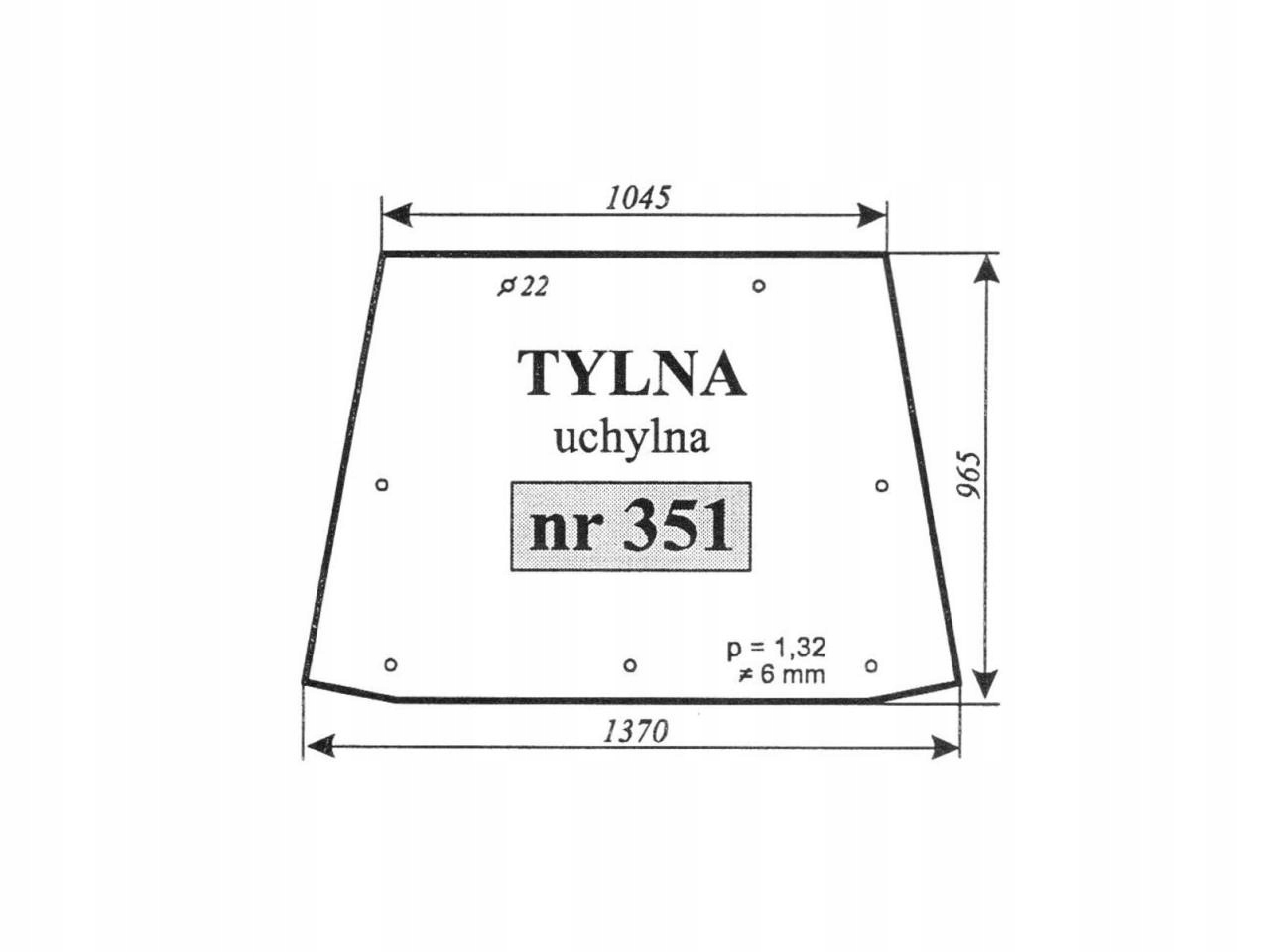 SZYBA TYLNA OSTROWEK STARY TYP 7 otworow 351