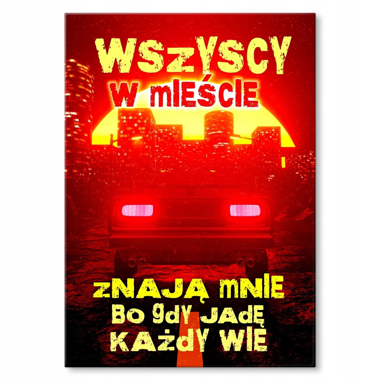 Dárek Plakát Kovový Plech Humor Všichni Ve Městě Montáž Bez Děr