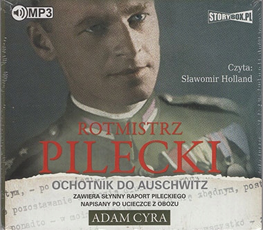 ROTMISTRZ PILECKI - ADAM CYRA - AUDIOBOOK Wydawnictwo Heraclon