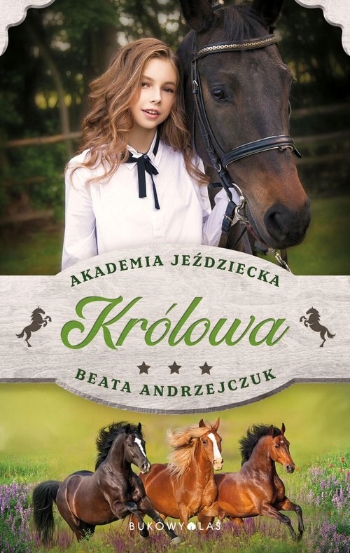 

Akademia jeździecka. Królowa
