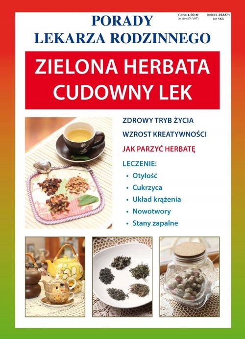 

Porady Lekarza Rodzinnego Zielona herbata