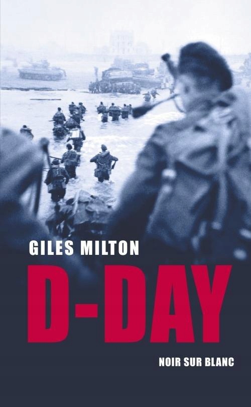 D-day Giles Milton-Zdjęcie-0