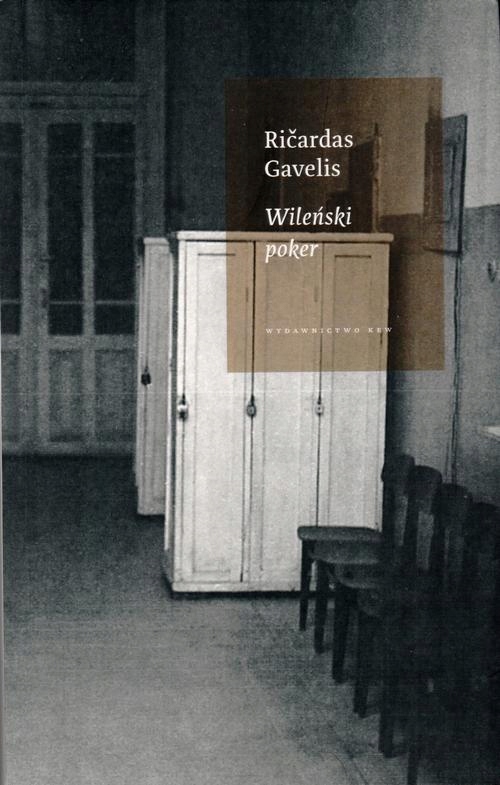 WILEŃSKI POKER RICARDAS GAVELIS EBOOK