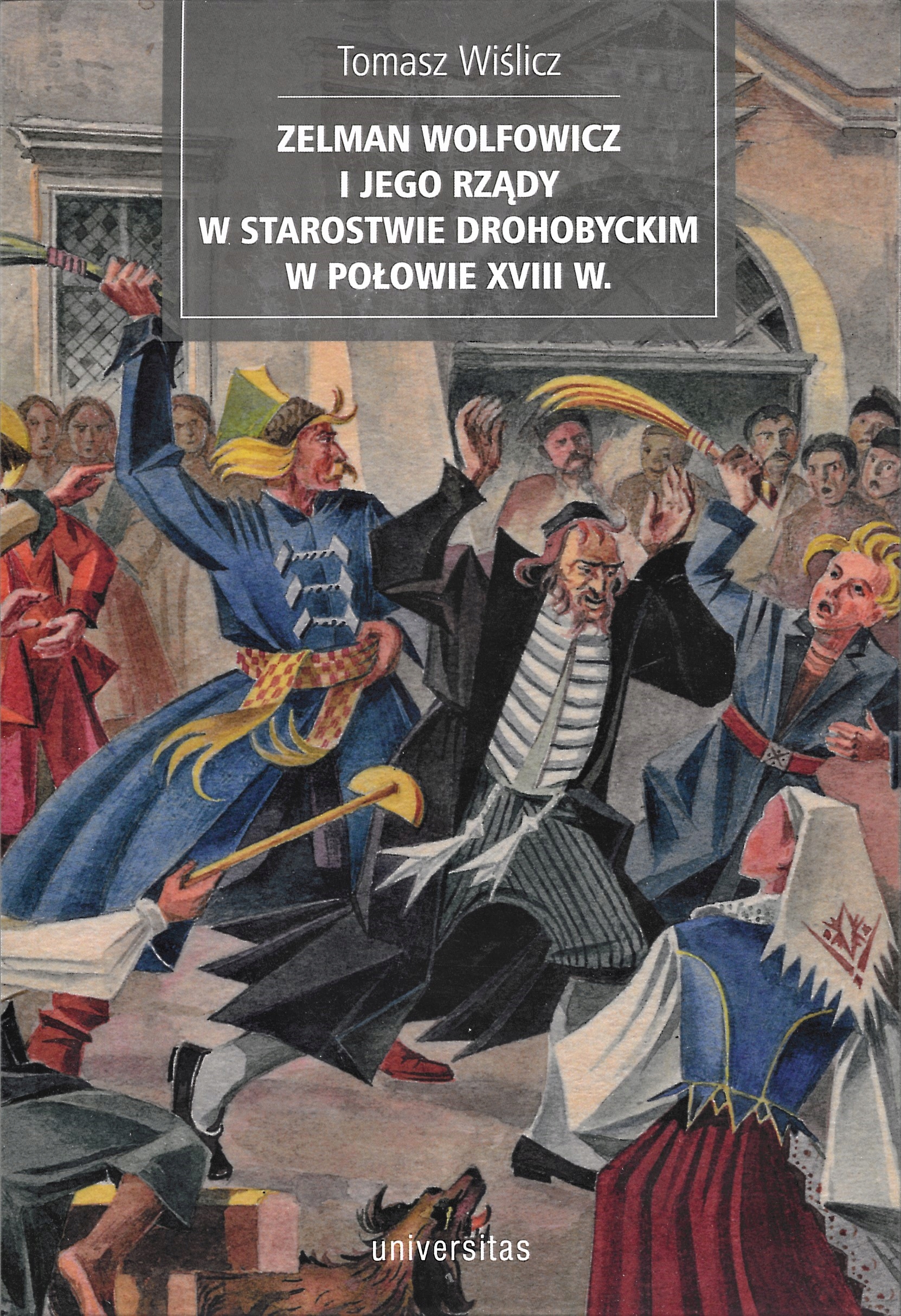 Zelman Wolfowicz i jego rządy w starostwie