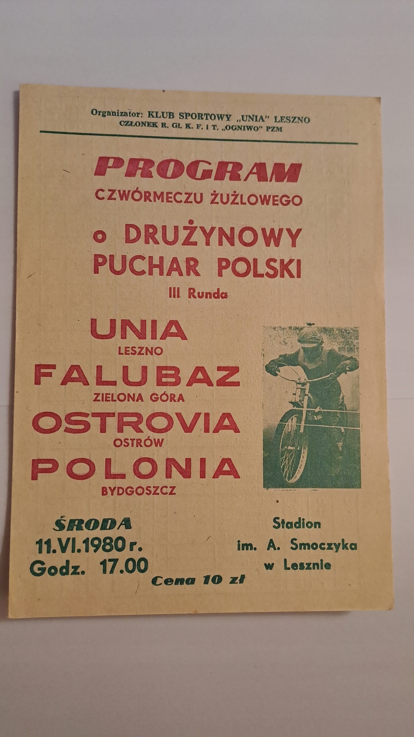 DPP UNIA LESZNO ZIELONA GÓRA OSTRÓW BYDGOSZCZ 11-6-80 PROGRAM ŻUŻLOWY CZYST