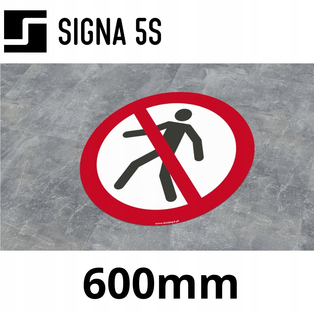 Podlahová značka SafeWalk „Zákaz průchodu“ 60 cm protiskluzová R10