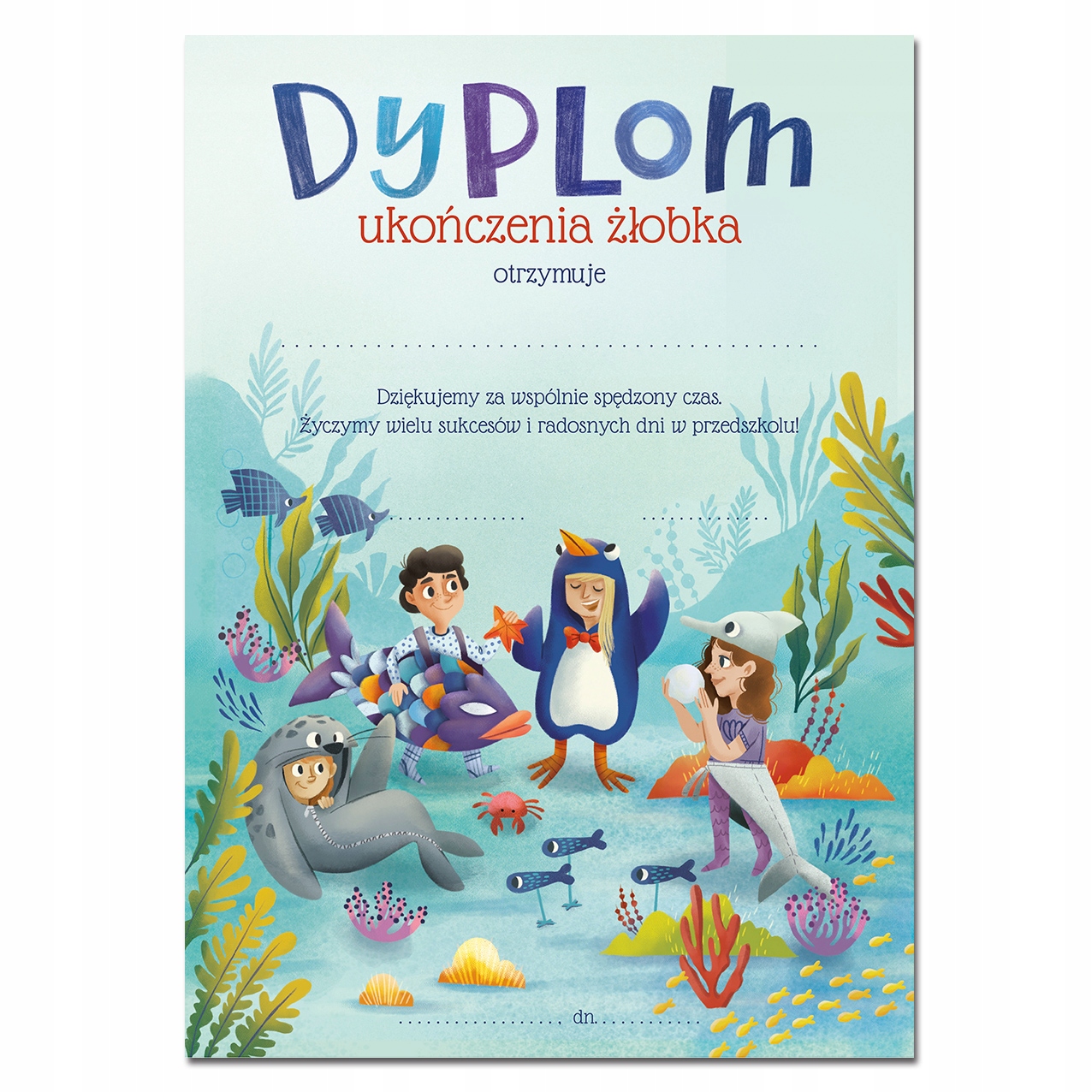 

Dyplom Ukończenia Żłobka AN107