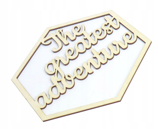 

Heksagon 40x40cm The greatest adventure QD64