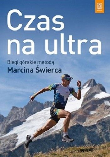 CZAS NA ULTRA BIEGI GÓRSKIE MARCIN ŚWIERC