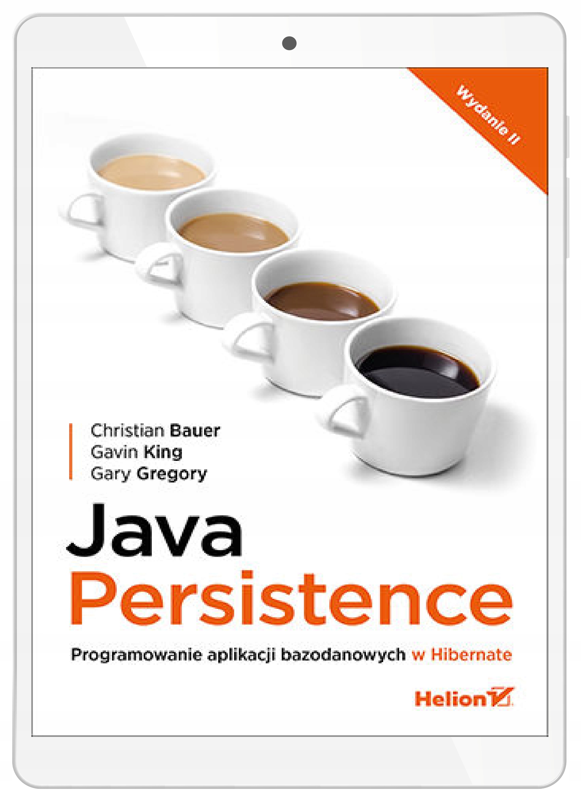 Java Persistence. Programowanie aplikacji