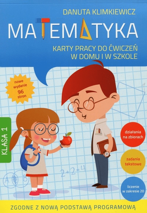 

Matematyka. Karty pracy. Klasa 1. D. Klimkiewicz