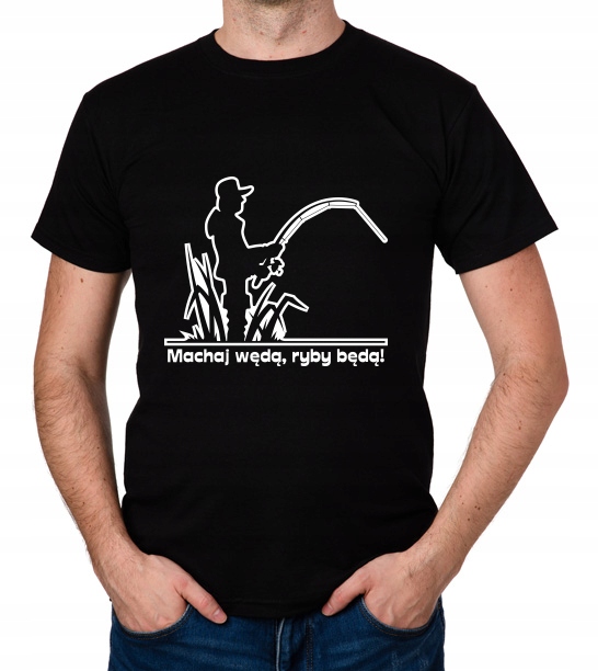 

koszulka Machaj Wędą, Ryby Będą! prezent