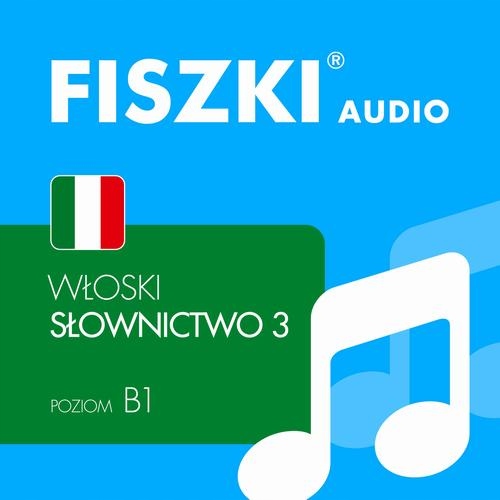 FISZKI audio - włoski - Słownictwo 3 - Audiobook m