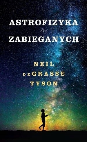 

Astrofizyka dla zabieganych