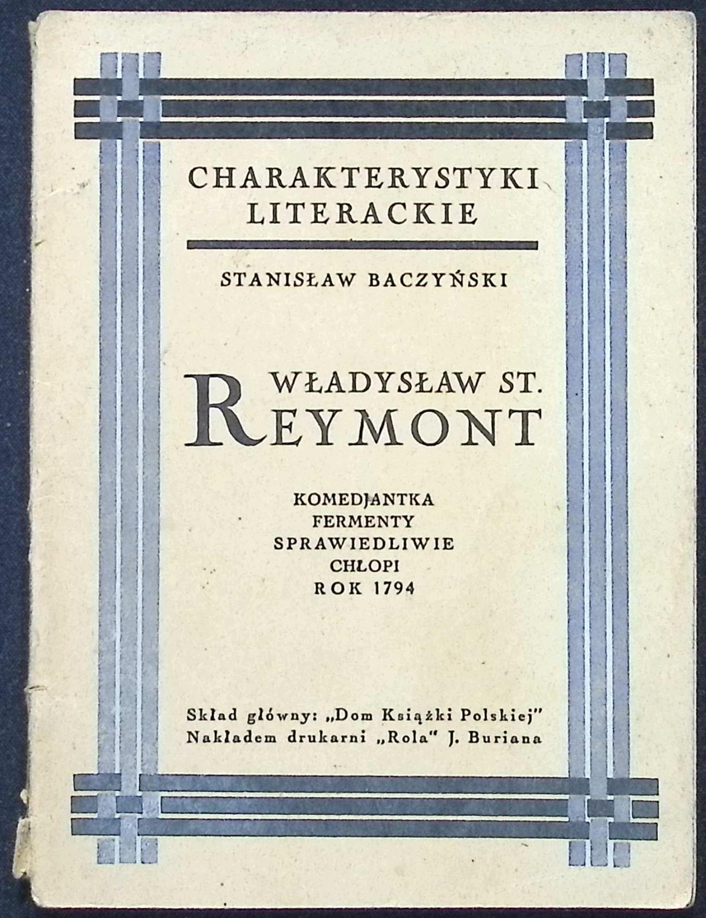 Władysław St. Reymont (1927 r.) - Stanisław Baczyński