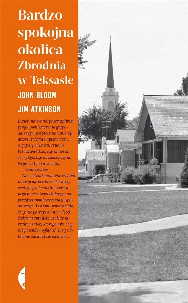 Bardzo Spokojna Okolica. Zbrodnia W Teksasie