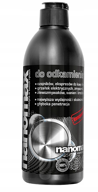 

Płyn nanomax do odkamieniania 0,5L