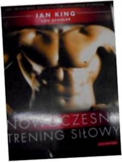 Nowoczesny trening siłowy Jak zbudować szczupłą i