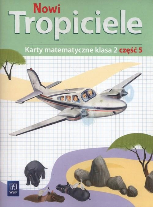 

Karty matematyczne dla kl.2. Nowi tropiciele cz.6