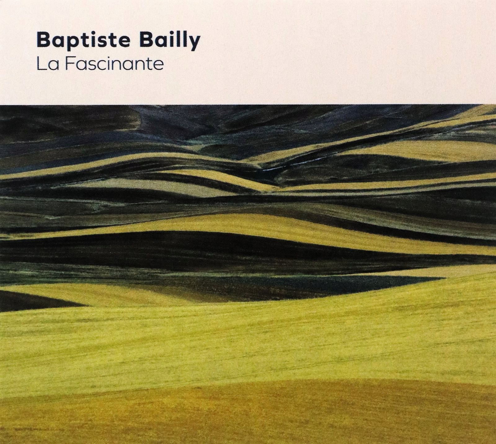 Baptiste Bailly: Baptiste Bailly La Fascinante [CD]